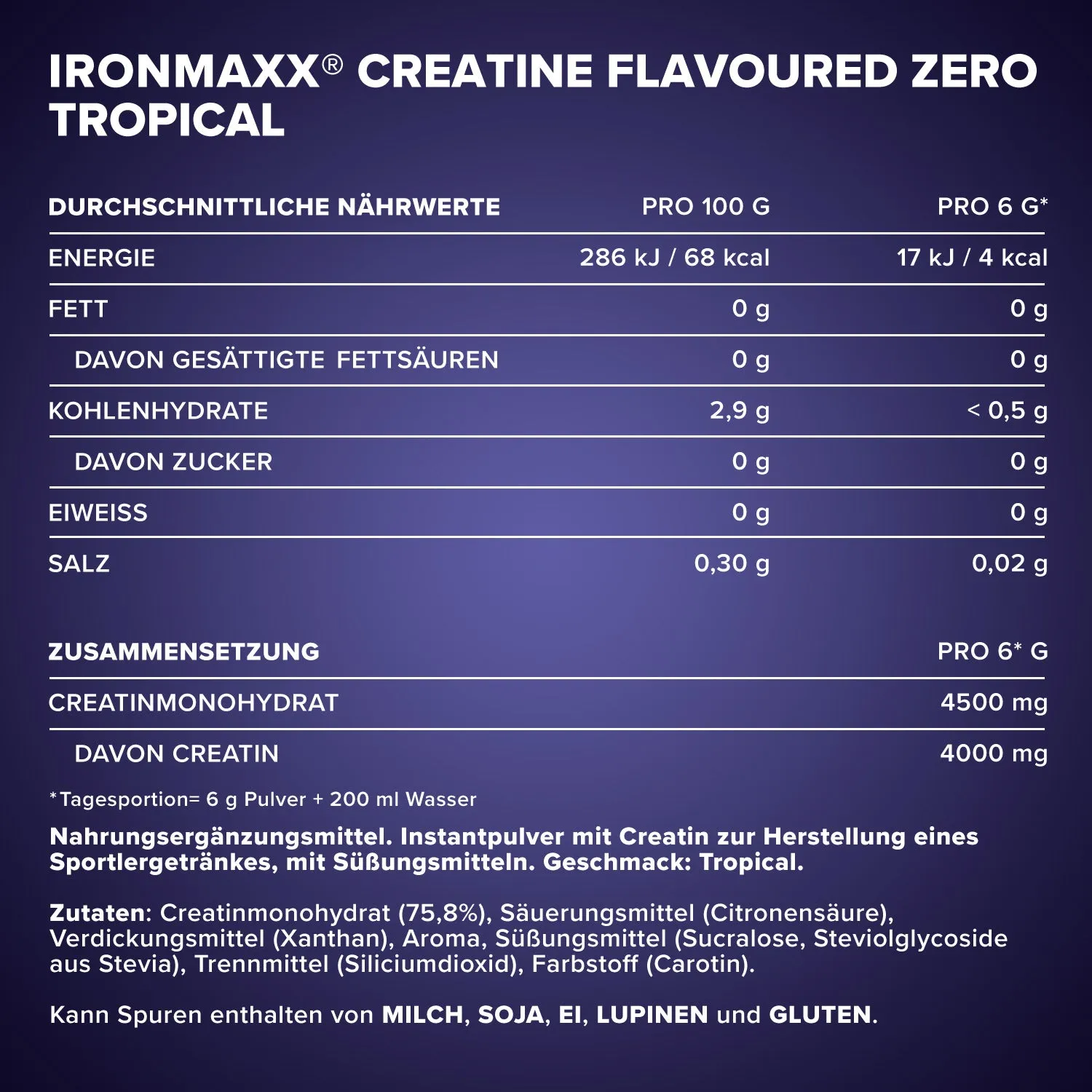 IronMaxx Creatine Flavoured Zero Tropical 250g zuckerfrei