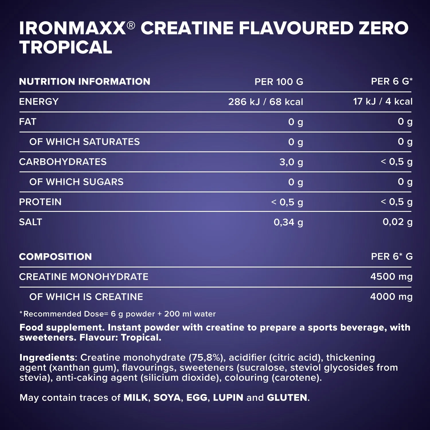 IronMaxx Creatine Flavoured Zero Tropical 500 g zuckerfrei