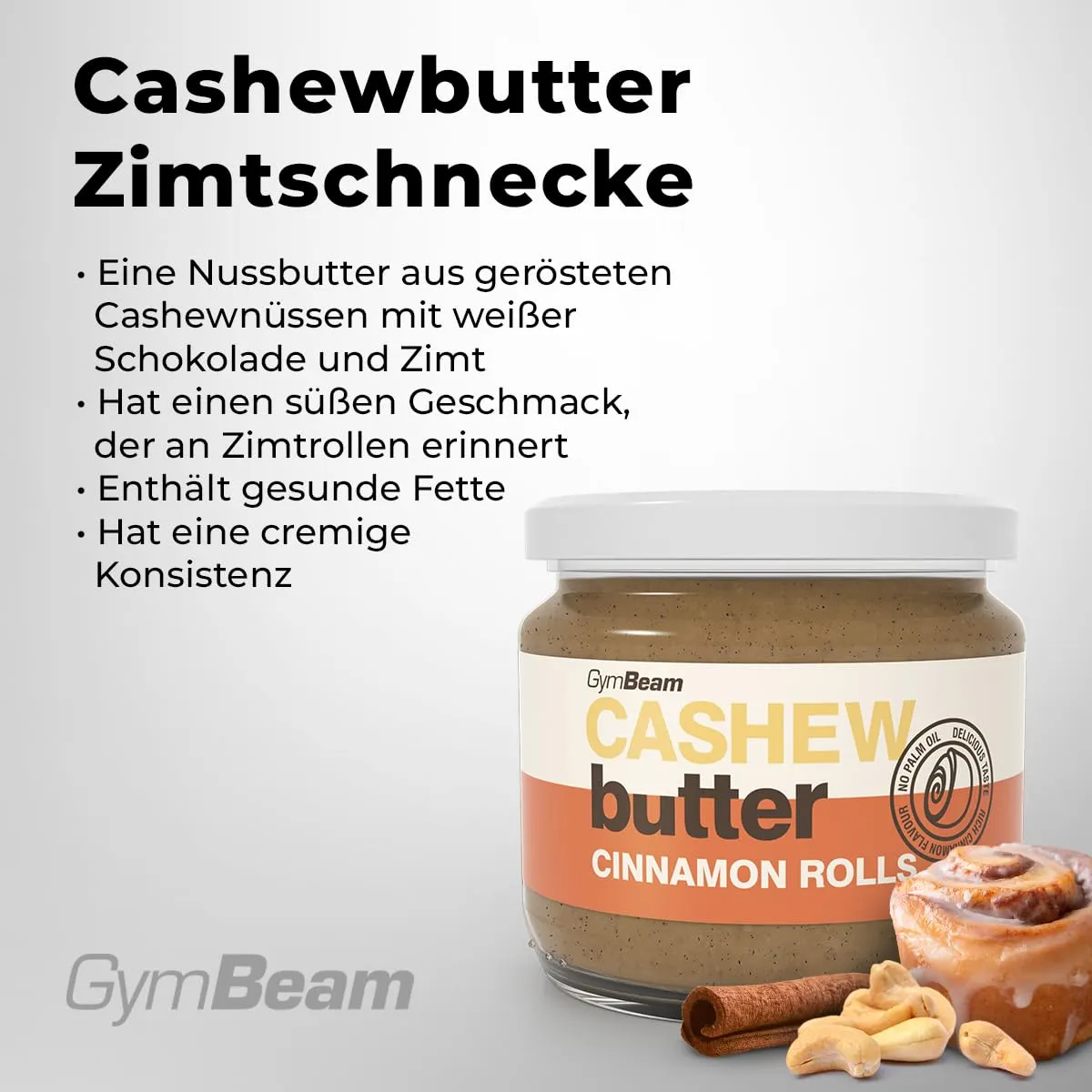 GymBeam Cashewmus Zimtschnecke weiße Schokolade 340g