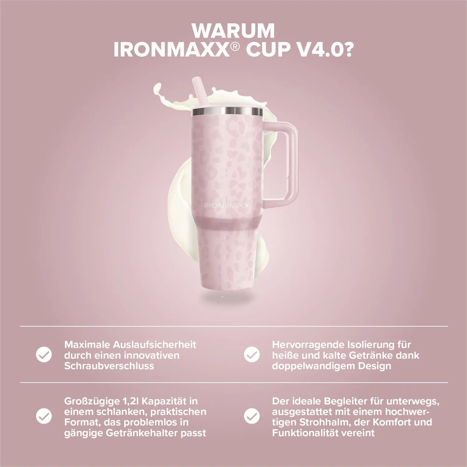 IronMaxx Cup V4.0 Becher 1200ml Leo-Style Rose